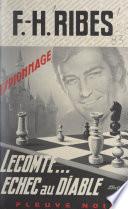 Lecomte... échec au diable