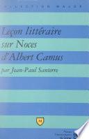 Leçon littéraire sur Noces, d'Albert Camus
