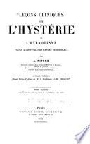 Leçons cliniques sur l'hystérie et l'hypnotisme