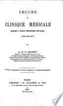 Leçons de clinique médicale, professées à l'hôpital homoeopathique Saint-Jacques