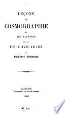 Leçons de cosmographie ou des rapports de la terre avec le ciel