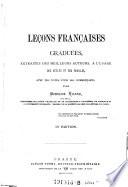 Lecons francais graduees, extraites des meilleurs auteurs, a l'usage des ecoles et des familles (etc.) 2. ed