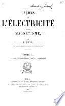 Leçons sur l'électricité et le magnétisme: Les corps conducteurs à l'état permanent