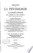 Leçons sur la physiologie et l'anatomie comparée de l'homme et des animaux: Considerations générales