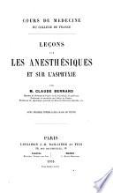 Leçons sur les anesthésiques et sur l'asphyxie