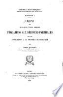 Leçons sur quelques types simples d'équations aux dérivées partielles avec des applications à la physique mathématique