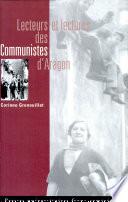 Lecteurs et lectures des communistes d'Aragon