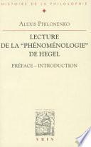 Lecture de la Phénoménologie de Hegel