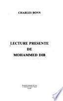 Lecture presenté de Mohammed Dib