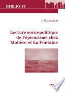 Lecture socio-politique de l'épicurisme chez Molière et La Fontaine