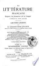 Lectures choisies de littérature française depuis la formation de la langue jusqu'à la Révolution