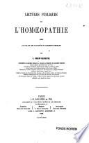Lectures publiques sur l'homoeopathie faites au palais des facultés de Clermont-Ferrand