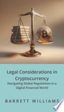 Legal Considerations in Cryptocurrency
