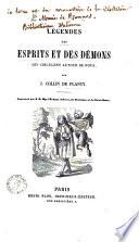 Legendes des esprits et des demons qui circulent autour de nous par L. Collin De Plancy