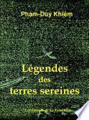 Légendes des terres sereines