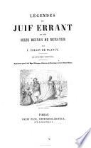Légendes du Juif errant et des seize reines de Munster