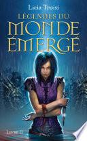 Légendes du Monde Emergé tome 2