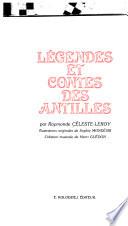 Légendes et contes des Antilles
