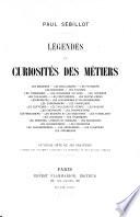 Légendes et curiosités des métiers
