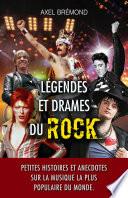 Légendes et drames du rock