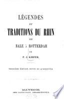 Légendes et traditions du Rhin de Bâle à Rotterdam