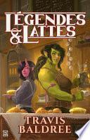 Légendes & Lattes