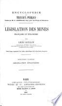 Législation des mines française et étrangère