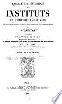 Législation romaine ...: Explication historique des instituts de lʹempereur Justinien. 12. ed