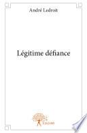 Légitime défiance