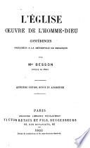 Léglise oeuvre de l'Homme-Dieu