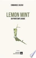 Lemon mint, un printemps arabe