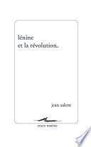 Lenine Et La Revolution
