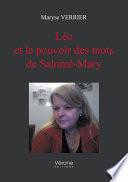 Léo et le pouvoir des mots de Salomé-Mary