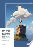 Léo et le pouvoir des mots
