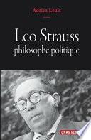 Leo Strauss philosophe politique