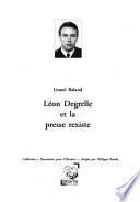 Léon Degrelle et la presse rexiste