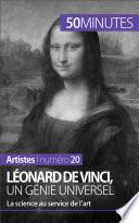 Léonard de Vinci, un génie universel