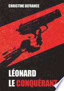 Léonard le conquérant