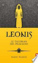 Leonis - Le talisman des pharaons