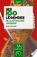 Les 100 légendes de la mythologie japonaise