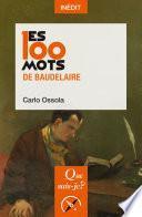 Les 100 mots de Baudelaire