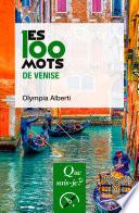 Les 100 mots de Venise