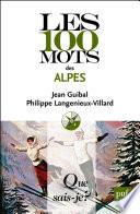 Les 100 mots des Alpes