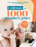 Les 1000 premiers jours de votre bébé