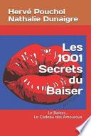 Les 1001 Secrets Du Baiser: Le Cadeau de la Saint Valentin