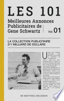 Les 101 Meilleures Annonces Publicitaires de Gene Schwartz — Volume 1