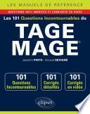 Les 101 questions incontournables du TAGE MAGE® - Questions + corrigés en vidéo