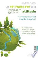 Les 101 règles d'or de la Green attitude