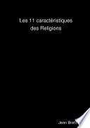 Les 11 caractŽristiques des Religions