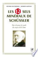 Les 12 sels mineraux de Schüssler